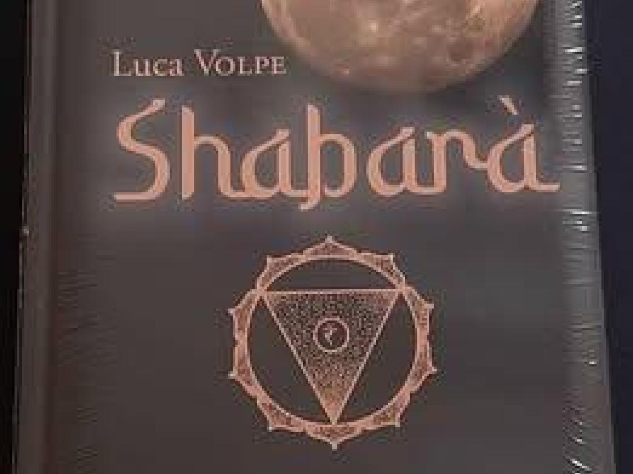 Shabarà de Luca Volpe en français, neuf sous cellophane