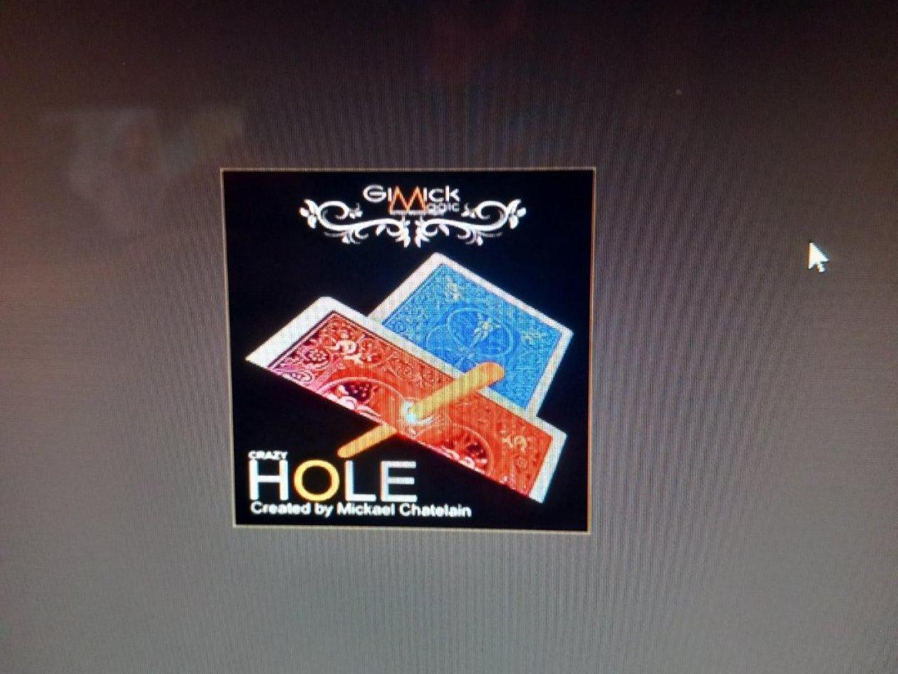 Crazy hole