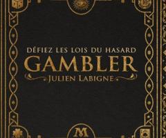 GAMBLER Version luxe produit neuf jamais utilisé