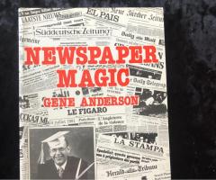 « Newspaper Magic » de Gene Anderson.